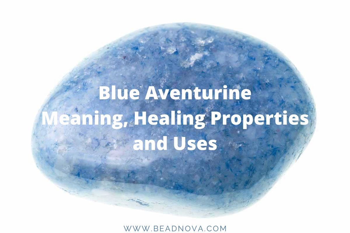 blue-aventurine meaning and healing properties