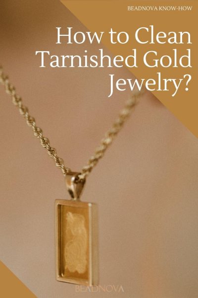 how to clean tarnished gold jewelry