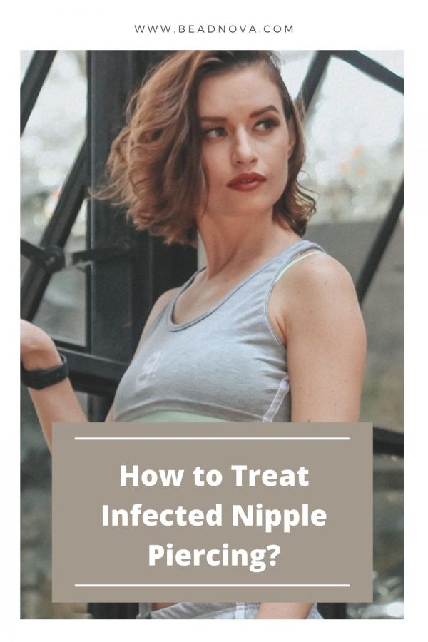 infected nipple piercing