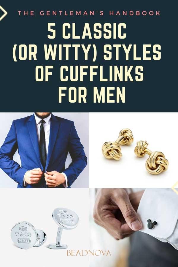 Cufflinks Style Guide: formal informal cufflinks styles for men