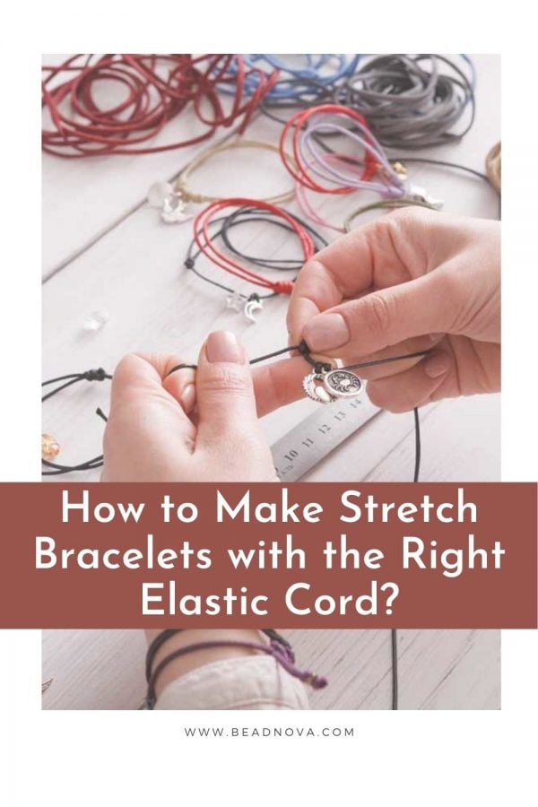 How-to-Make-Stretch-Bracelets-with-the-Right-Elastic-Cord