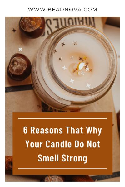 why your candle do not smell strong