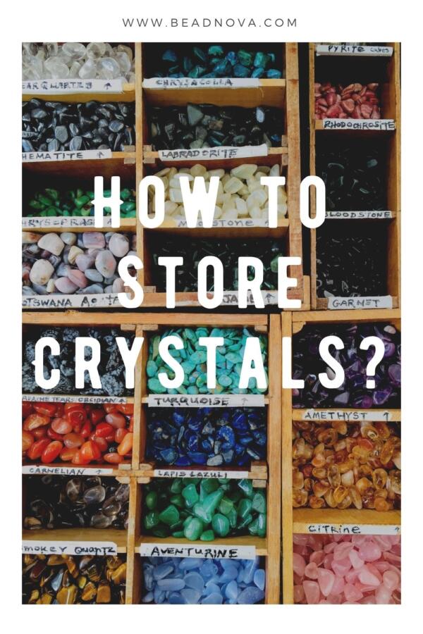 how to store crystals