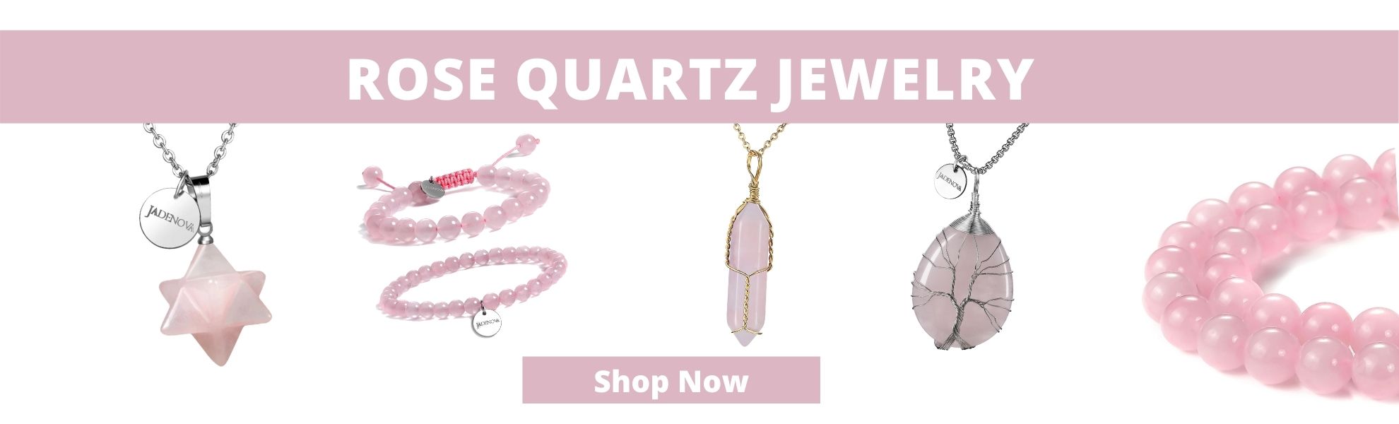 rose quartz jewelry