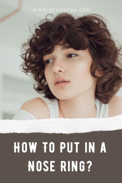 how to put in nose ring