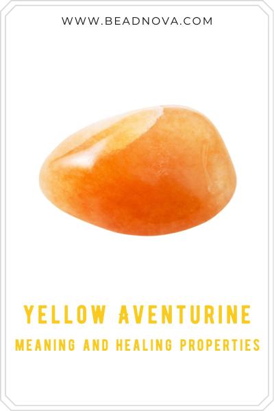 yellow aventurine meaning and healing properties