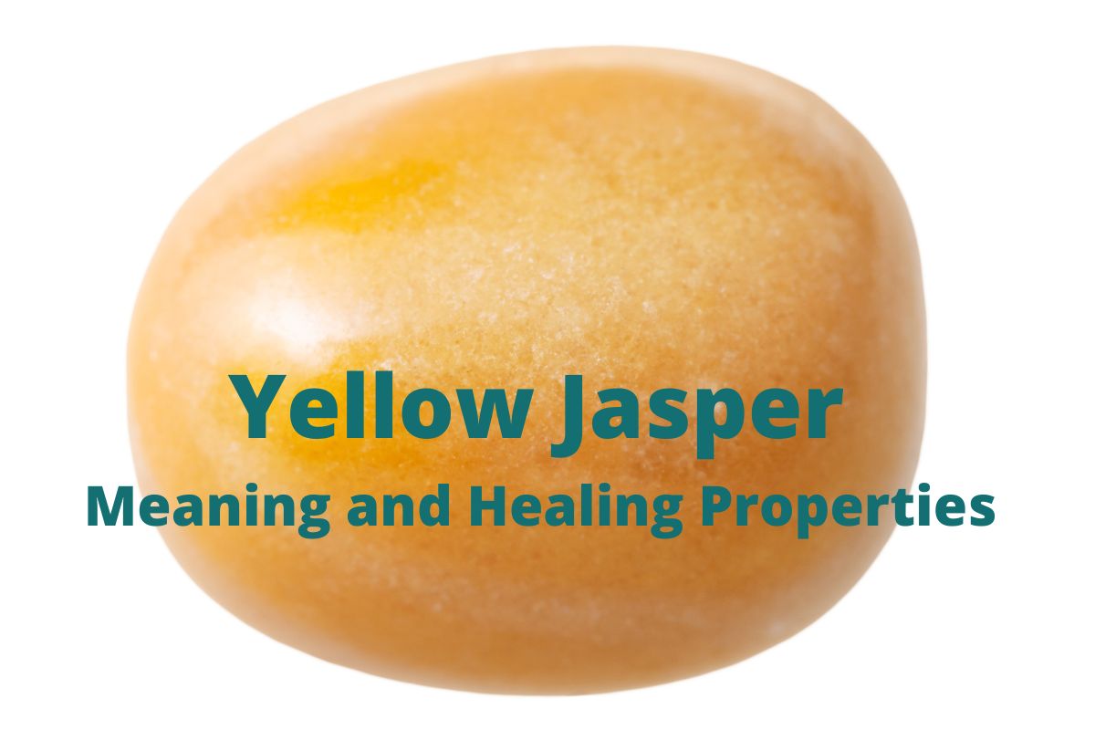 yellow-jasper-meaning-and-healing-properties