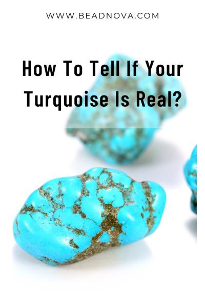 How To Tell If The Turquoise Is Real Beadnova