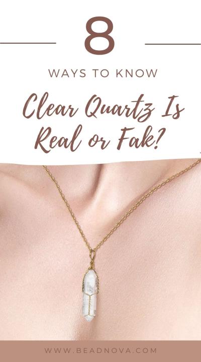 how to tell if clear quartz is real