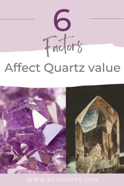  factors affect quartz value