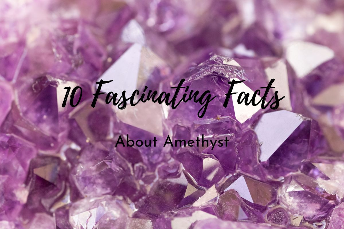 facts about amethyst