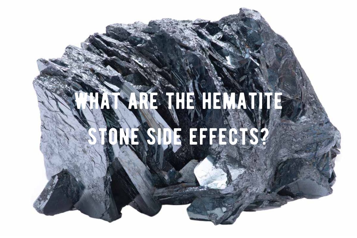 hematite side effects