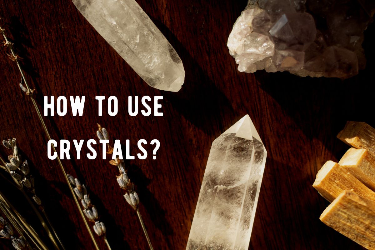 how-to-use-crystals
