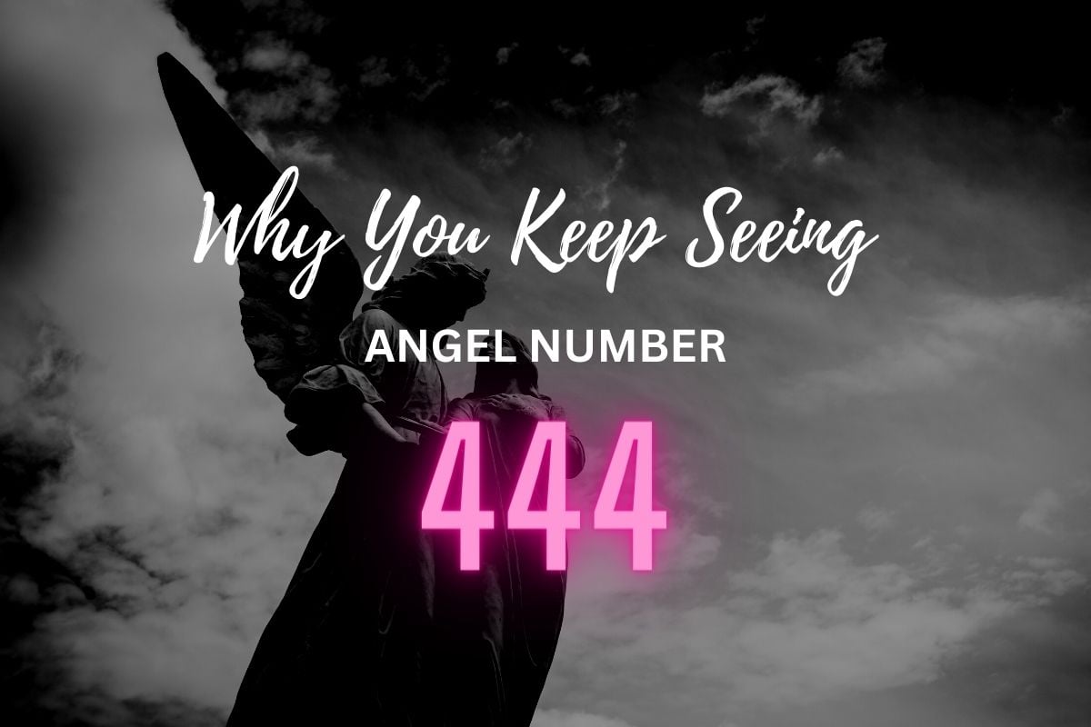 why you keep seeing 444