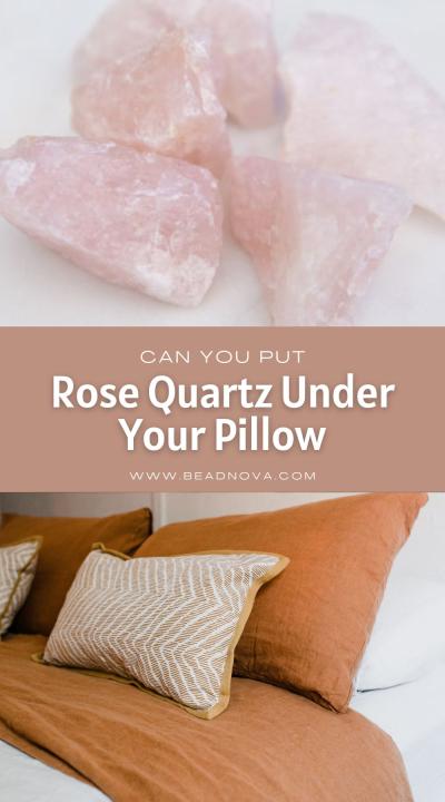 rose quartz under pillow