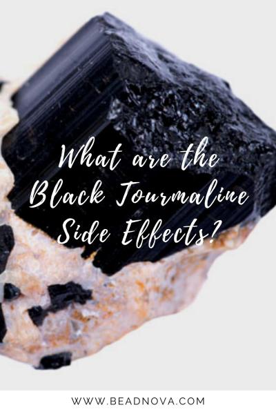 black tourmaline side effects