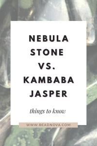 nebula stone vs. kambaba jasper