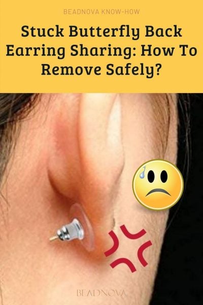 How to remove butterfly back earrings