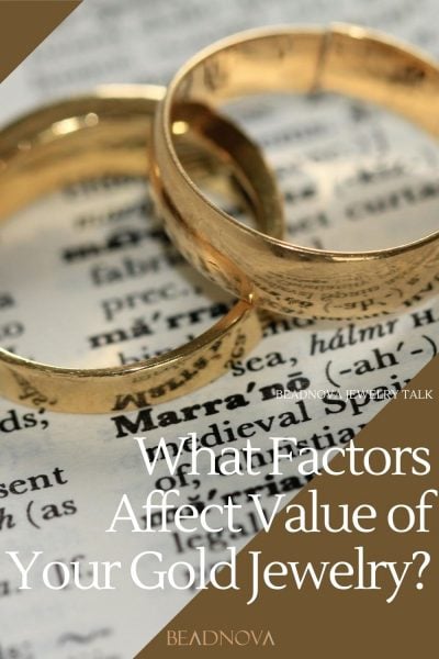 Factors Affect Value of Your Gold Jewelry