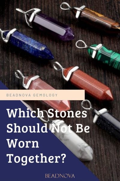 Which-Stones-Should-Not-Be-Worn-Together