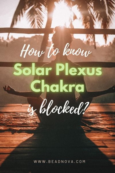 how to know Plexus Chakra is blocked