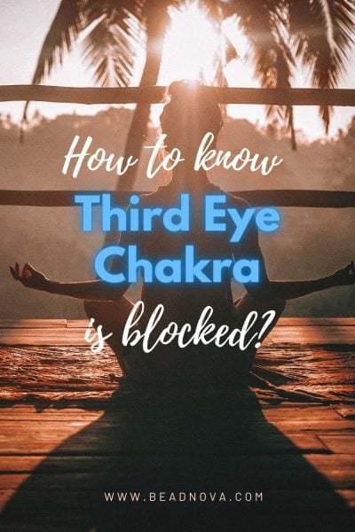 how to know third eye chakra is blocked