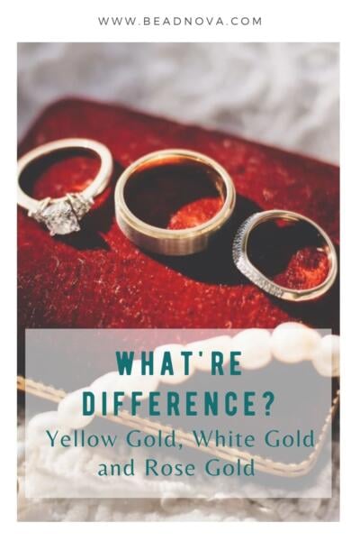 yellow gold vs white gold vs rose gold
