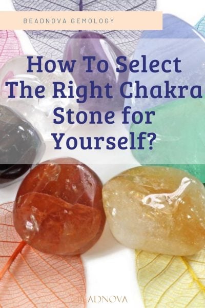 select chakra stones
