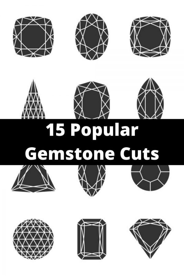  types of gemstone cuts