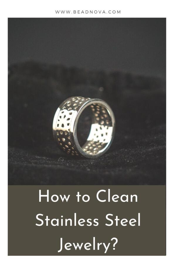 how to clean stainless steel jewelry