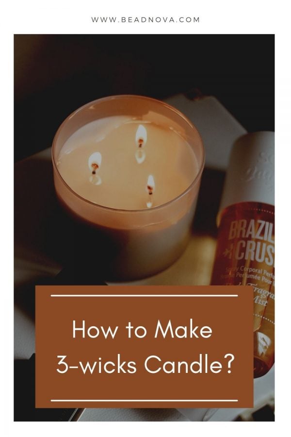How to Make 3 Wicks Candle?