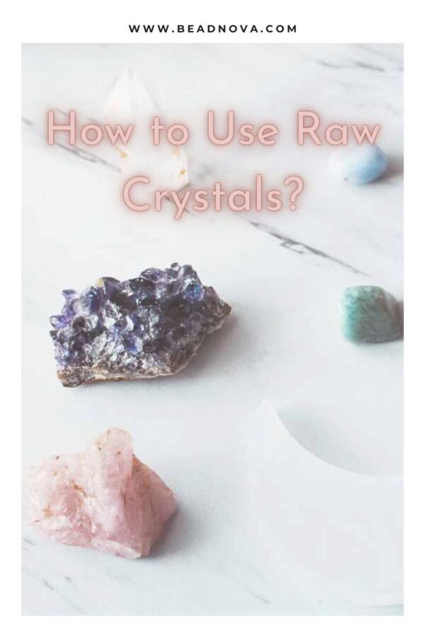 raw crystals