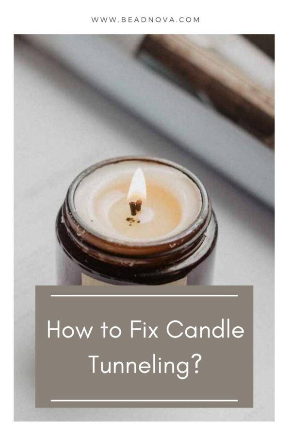  fix candle tunneling
