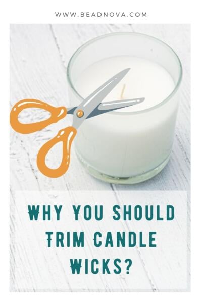 Why You Should Trim Candle Wicks?