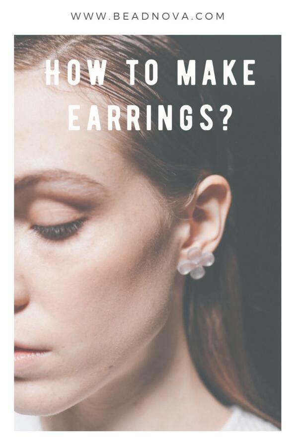 make earrings