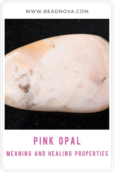 pink opal meaning and healing properties