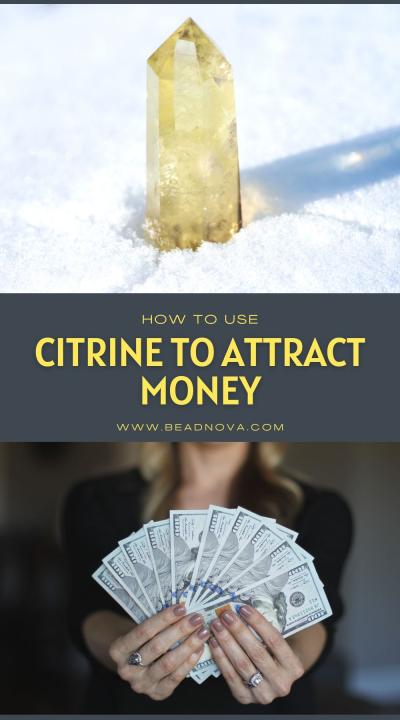 how to use citrine to attract money